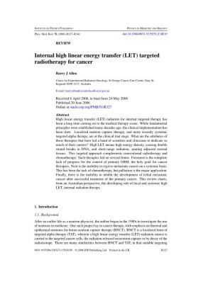 Internal High Linear Energy Transfer (LET) Targeted Radiotherapy for Cancer