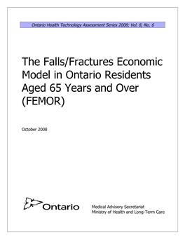 The Falls/Fractures Economic Model in Ontario Residents Aged 65 Years and Over (FEMOR)