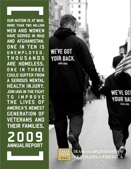 ANNUAL REPORT Iraq and Afghanistan Veterans of America 2009 Annual Report About IAVA