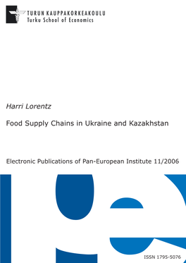 Harri Lorentz Food Supply Chains in Ukraine and Kazakhstan