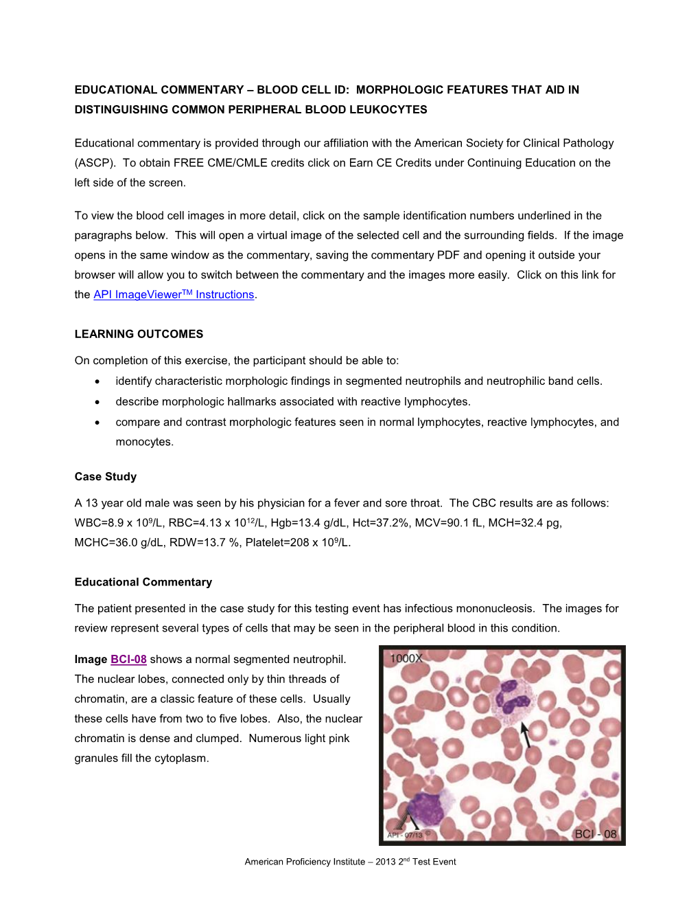 Educational Commentary – Blood Cell Id: Morphologic Features That Aid in Distinguishing Common Peripheral Blood Leukocytes