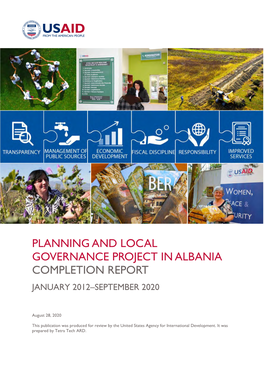 Planning and Local Governance Project in Albania Completion Report January 2012–September 2020