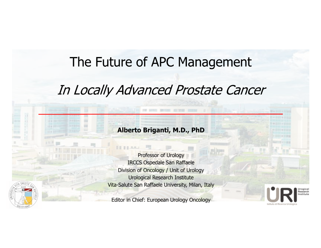 In Locally Advanced Prostate Cancer Briganti