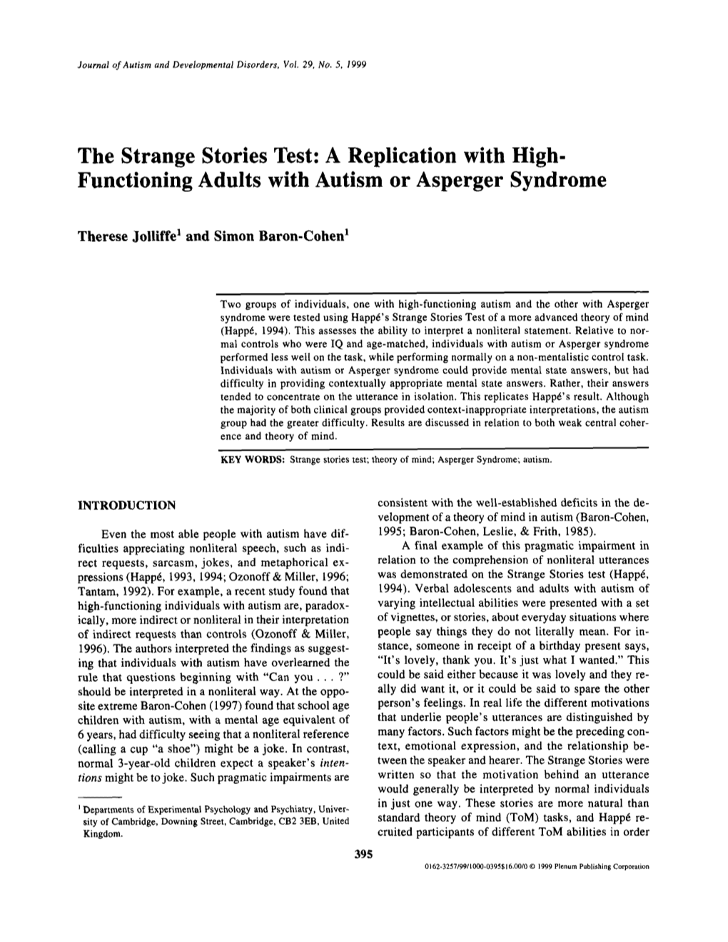The Strange Stories Test: a Replication with High- Functioning Adults with Autism Or Asperger Syndrome