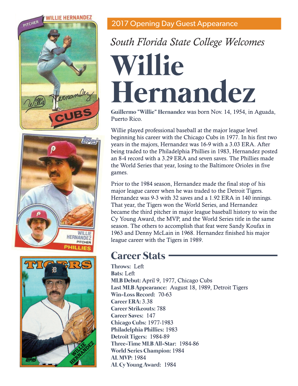 Hernandez Guillermo “Willie” Hernandez Was Born Nov