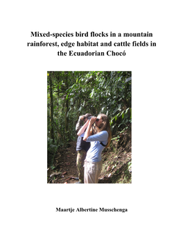 Mixed-Species Bird Flocks in a Mountain Rainforest, Edge Habitat and Cattle Fields in the Ecuadorian Chocó