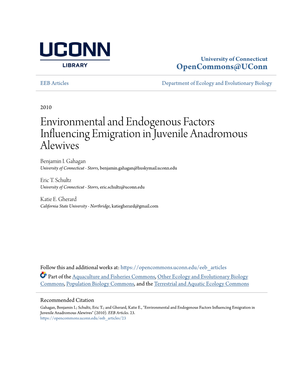 Environmental and Endogenous Factors Influencing Emigration in Juvenile Anadromous Alewives Benjamin I