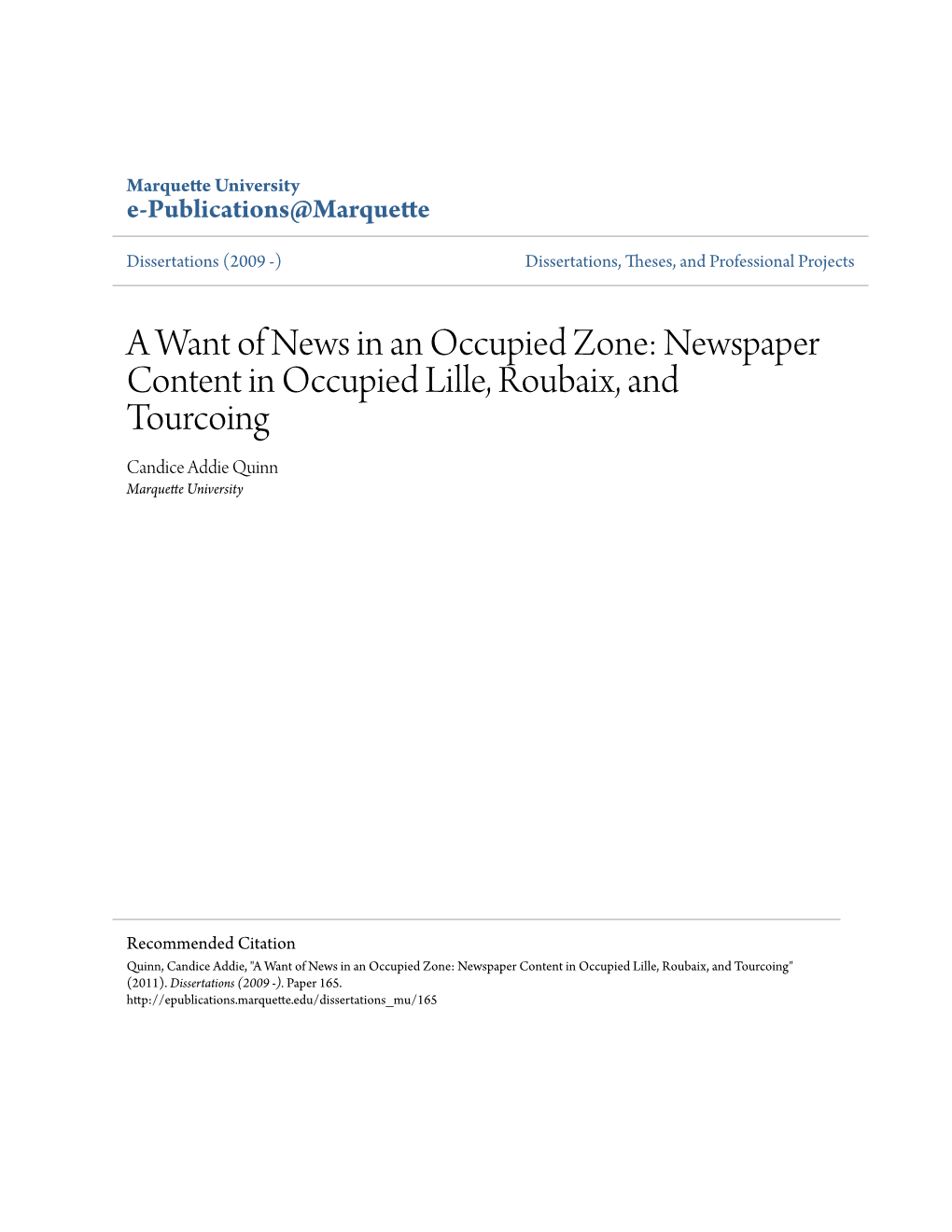 Newspaper Content in Occupied Lille, Roubaix, and Tourcoing Candice Addie Quinn Marquette University