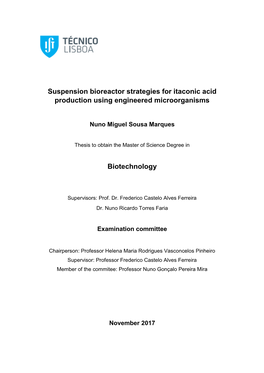 Suspension Bioreactor Strategies for Itaconic Acid Production Using Engineered Microorganisms