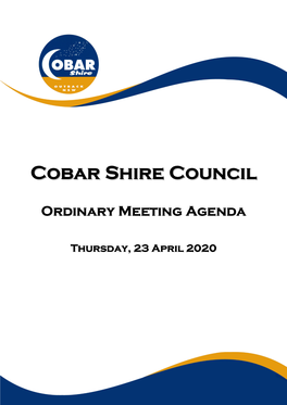 Cobar Shire Council Ordinary and Committee Meetings Are Video Recorded and Webcast