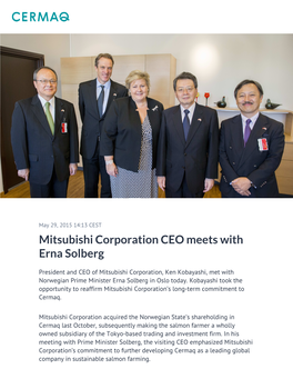 Mitsubishi Corporation CEO Meets with Erna Solberg