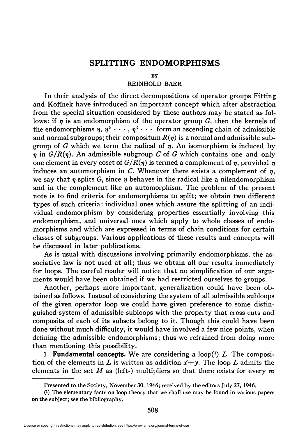 Splitting Endomorphisms