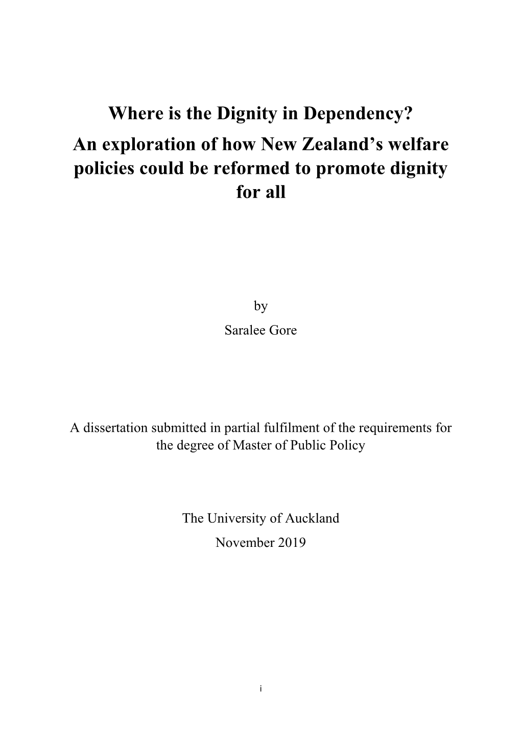 An Exploration of How New Zealand's Welfare Policies Could Be Reformed to Promote Dignity