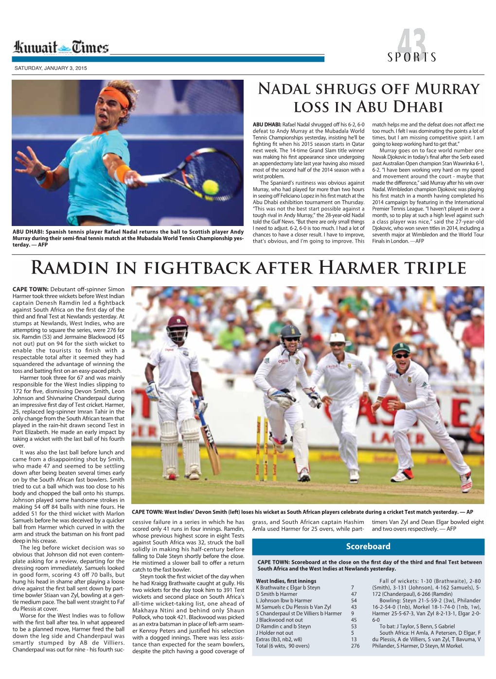 Ramdin in Fightback After Harmer Triple