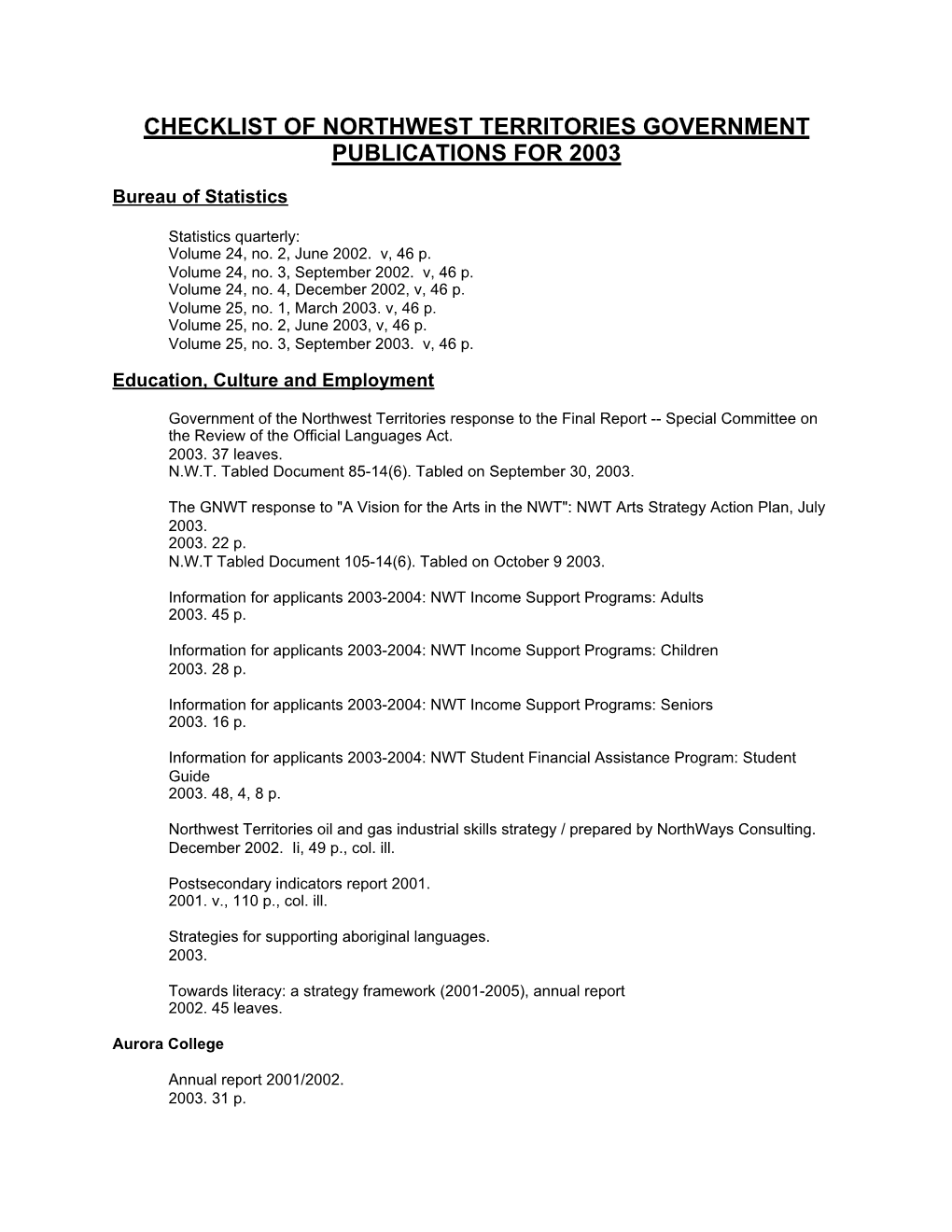 Checklist of Northwest Territories Government Publications for 2003