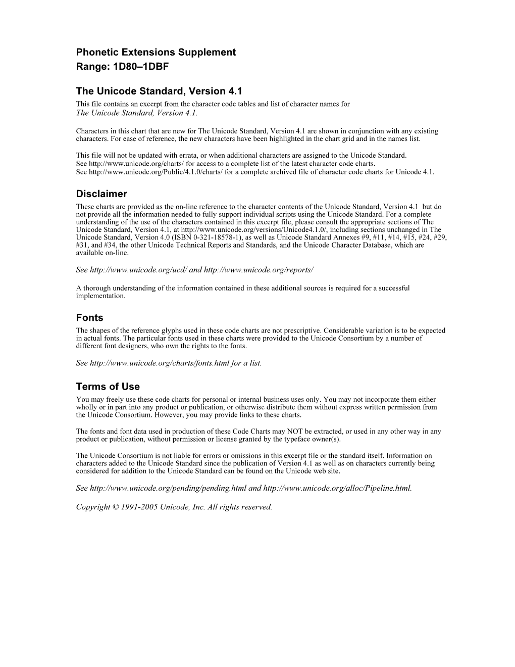 The Unicode Standard, Version 4.1 This File Contains an Excerpt from the Character Code Tables and List of Character Names for the Unicode Standard, Version 4.1