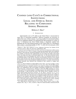 (AND CATS!) in CORRECTIONAL INSTITUTIONS: LEGAL and ETHICAL ISSUES RELATING to COMPANION ANIMAL PROGRAMS Rebecca J