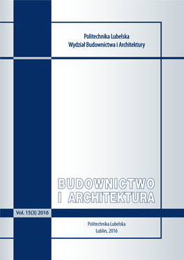 BUDOWNICTWO I ARCHITEKTURA ISSN 1899-0665 Vol