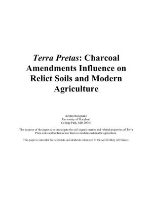 Charcoal Amendments Influence on Relict Soils and Modern Agriculture