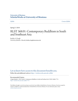 RLST 368.01: Contemporary Buddhism in South and Southeast Asia Bradley S