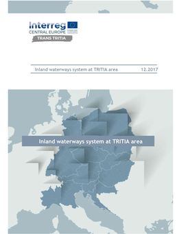 TRITIA Inland Waterway Present and Future