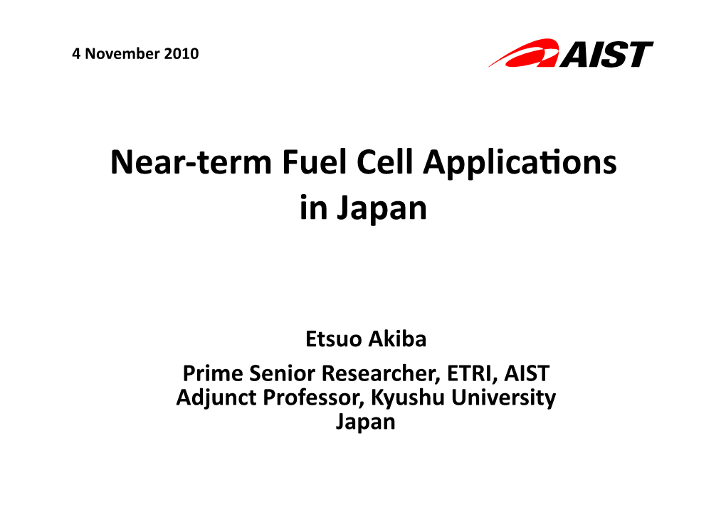 Near-Term Fuel Cell Applications in Japan