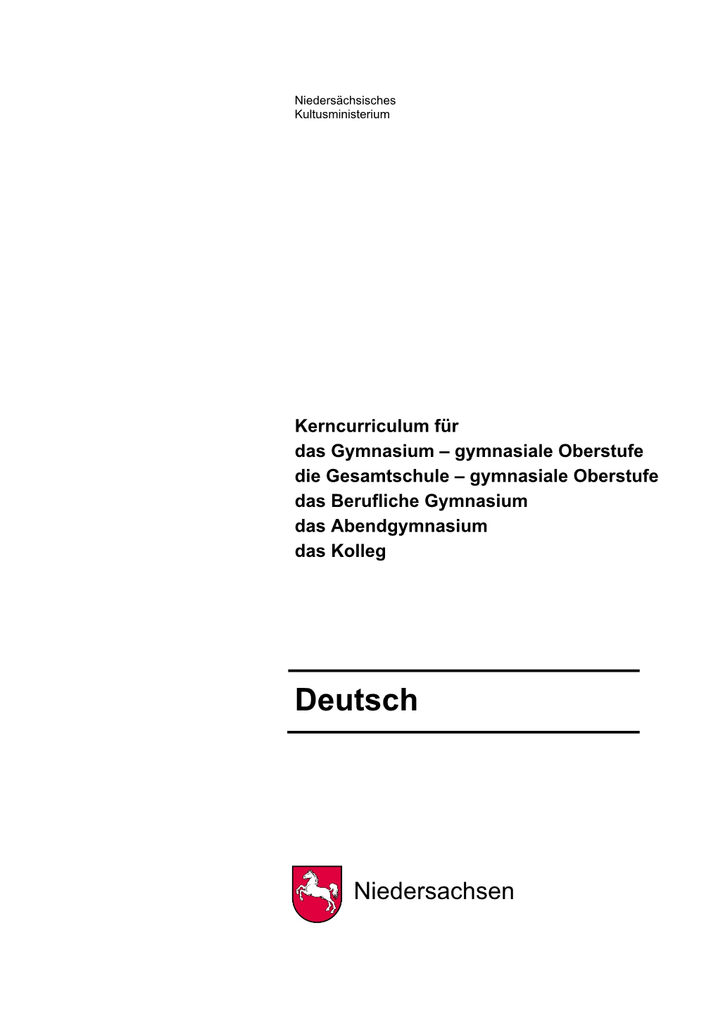 Kerncurriculum Deutsch Für Das Gymnasium – Gymnasiale Oberstufe