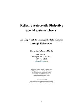 Reflexive Autopoietic Dissipative Special Systems Theory