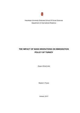 The Impact of Mass Migrations on Immigration Policy of Turkey