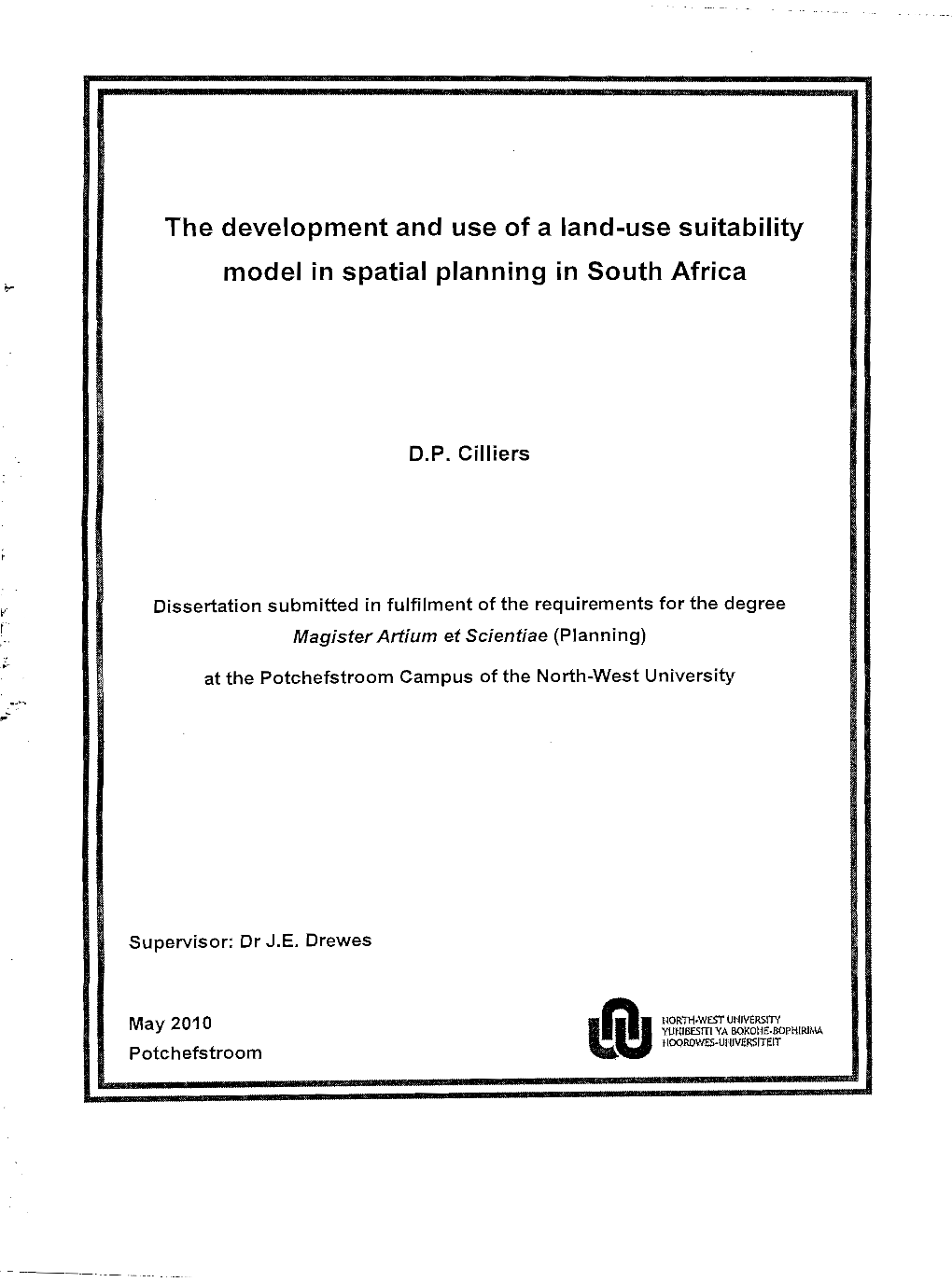 The Development and Use of a Land-Use Suitability Model in Spatial Planning in South Africa