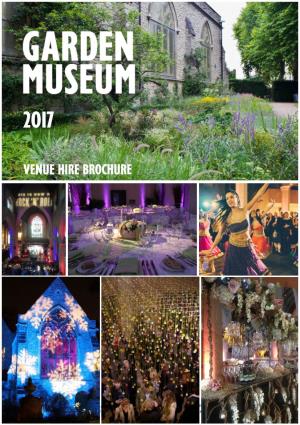 Garden Museum Venue Hire Brochure 2017.Pdf