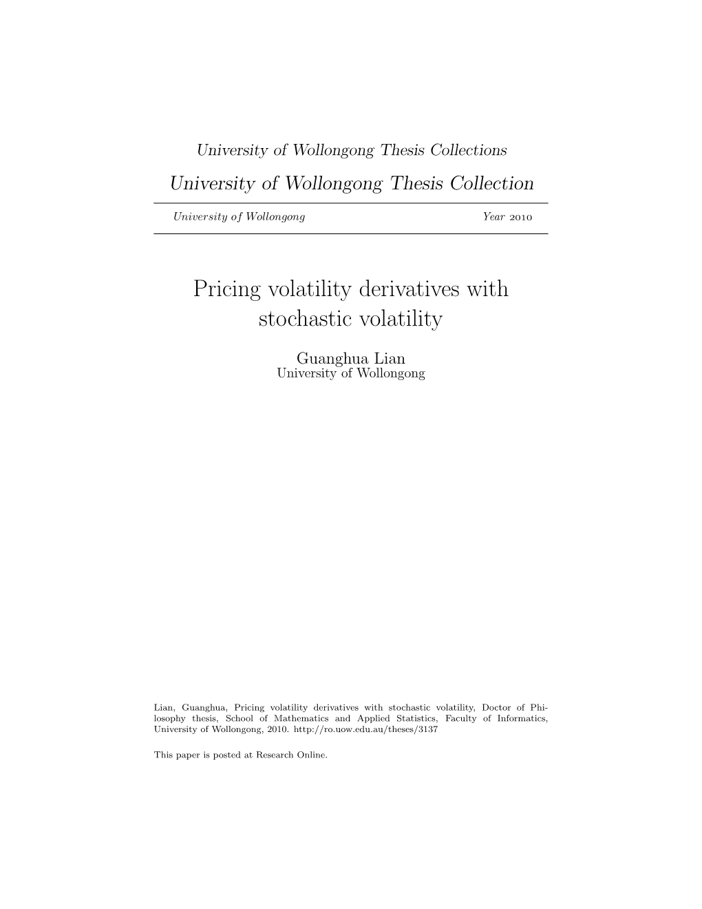 Pricing Volatility Derivatives with Stochastic Volatility