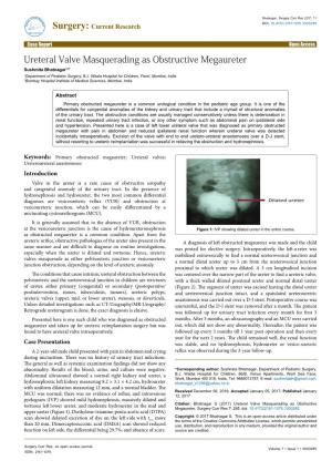 Ureteral Valve Masquerading As Obstructive Megaureter Sushmita Bhatnagar1,2* 1Department of Pediatric Surgery, B.J