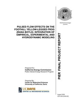Pulsed Flow Effects on the Foothill Yellow-Legged Frog (Rana Boylii): Integration of Empirical, Experimental and Hydrodynamic Modeling