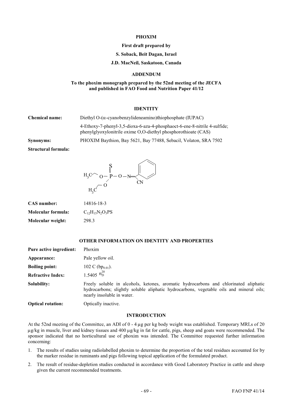 FAO FNP 41/14 PHOXIM First Draft Prepared by S. Soback, Beit Dagan