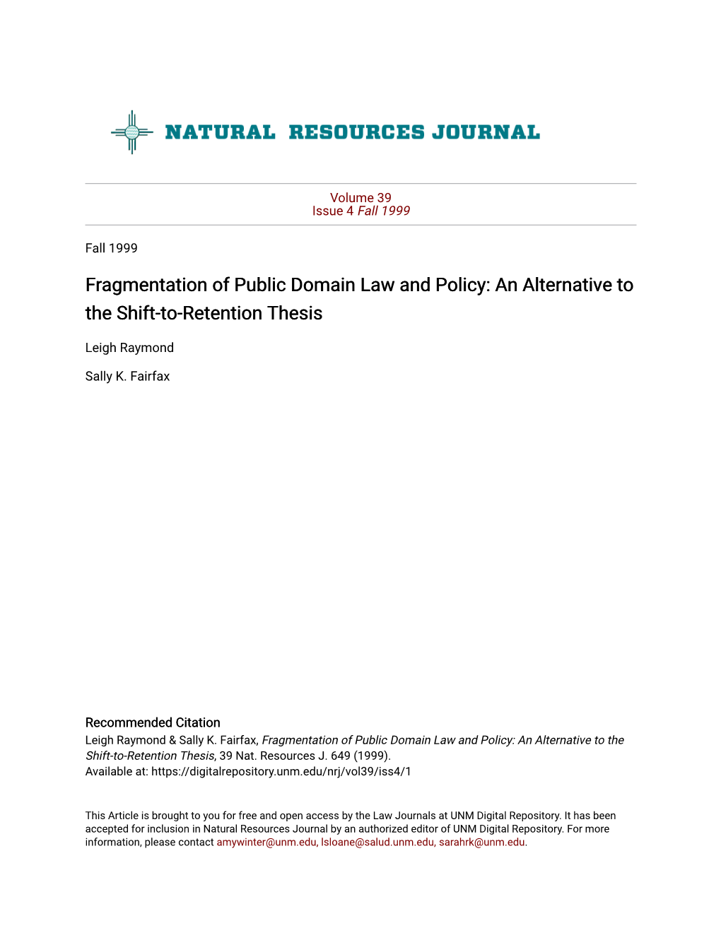 Fragmentation of Public Domain Law and Policy: an Alternative to the Shift-To-Retention Thesis