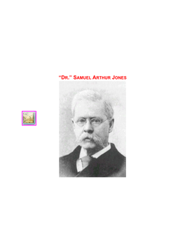 Samuel Arthur Jones Hdt What? Index