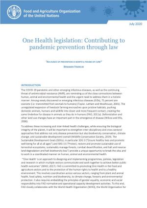 One Health Legislation: Contributing to Pandemic Prevention Through Law