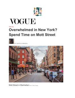 Overwhelmed in New York? Spend Time on Mott Street