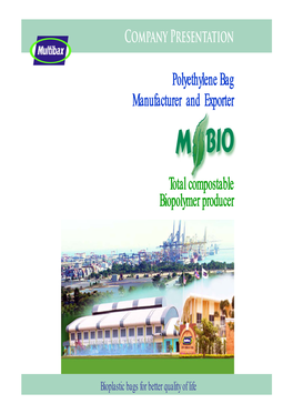 Total Compostable Polyethylene Bag Biopolymer Producer Manufacturer and Exporter