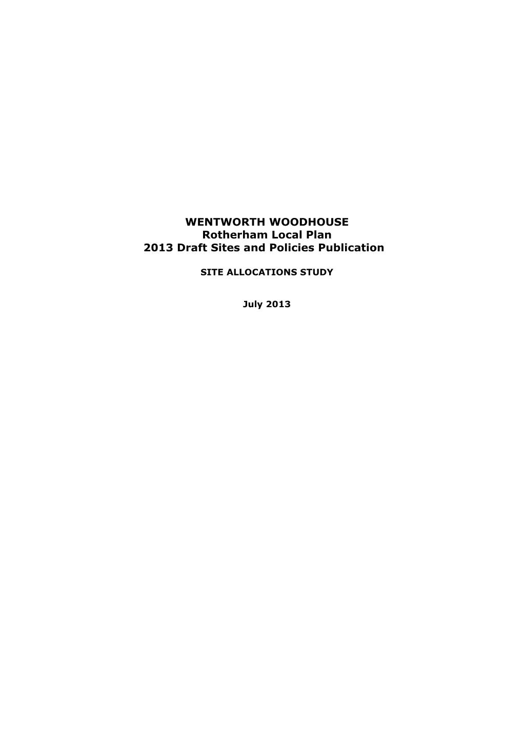 WENTWORTH WOODHOUSE Rotherham Local Plan 2013 Draft Sites and Policies Publication