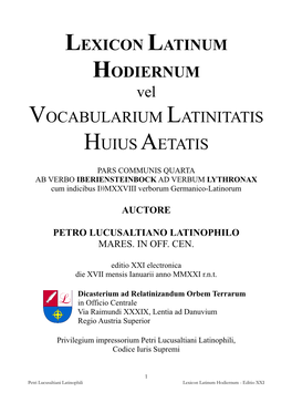 LEXICON LATINUM HODIERNUM Vel VOCABULARIUM LATINITATIS HUIUS AETATIS