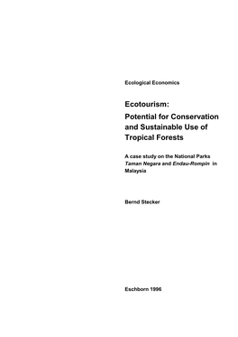 Ecotourism: Potential for Conservation and Sustainable Use of Tropical Forests