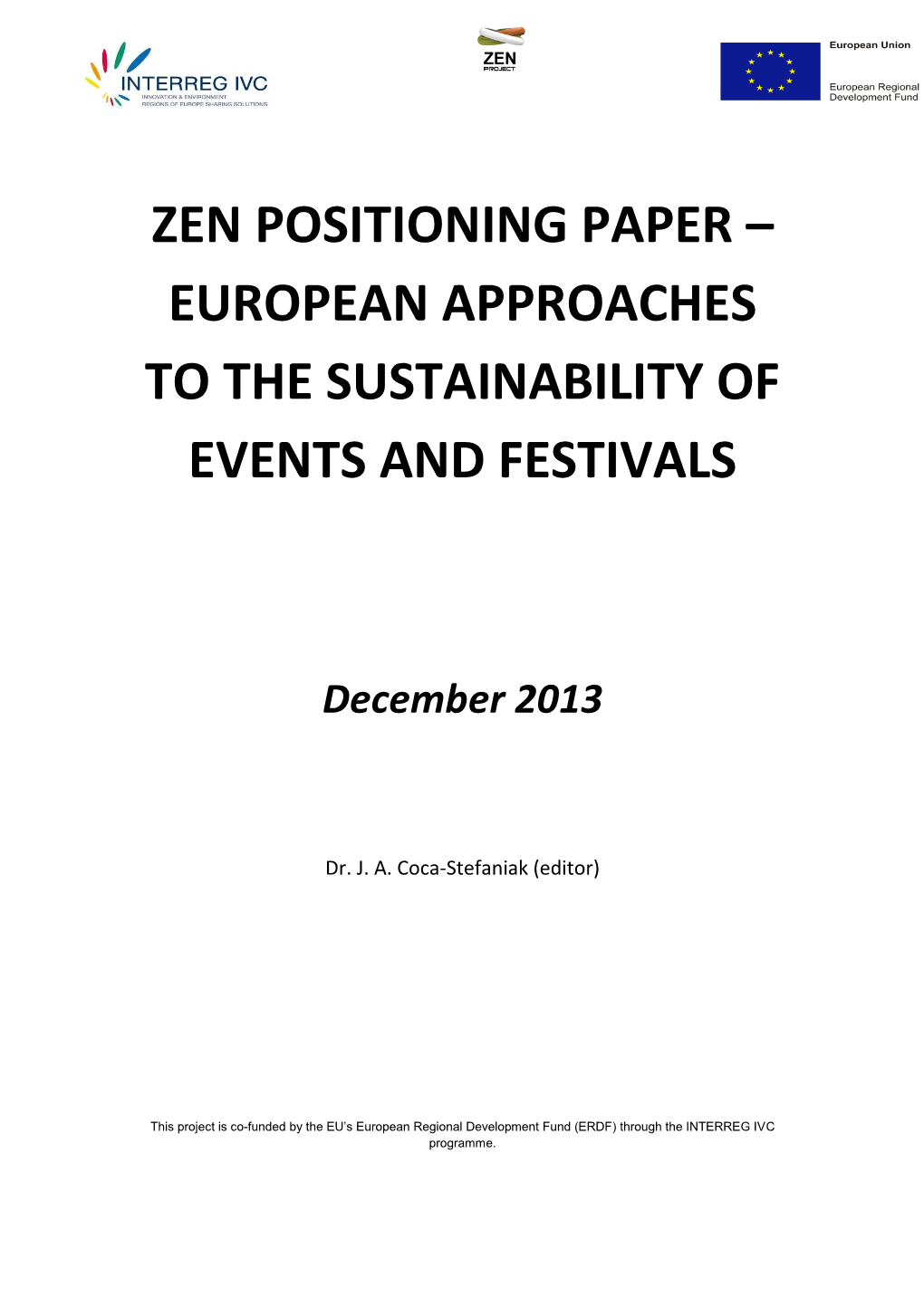 Zen Positioning Paper – European Approaches to the Sustainability of Events and Festivals