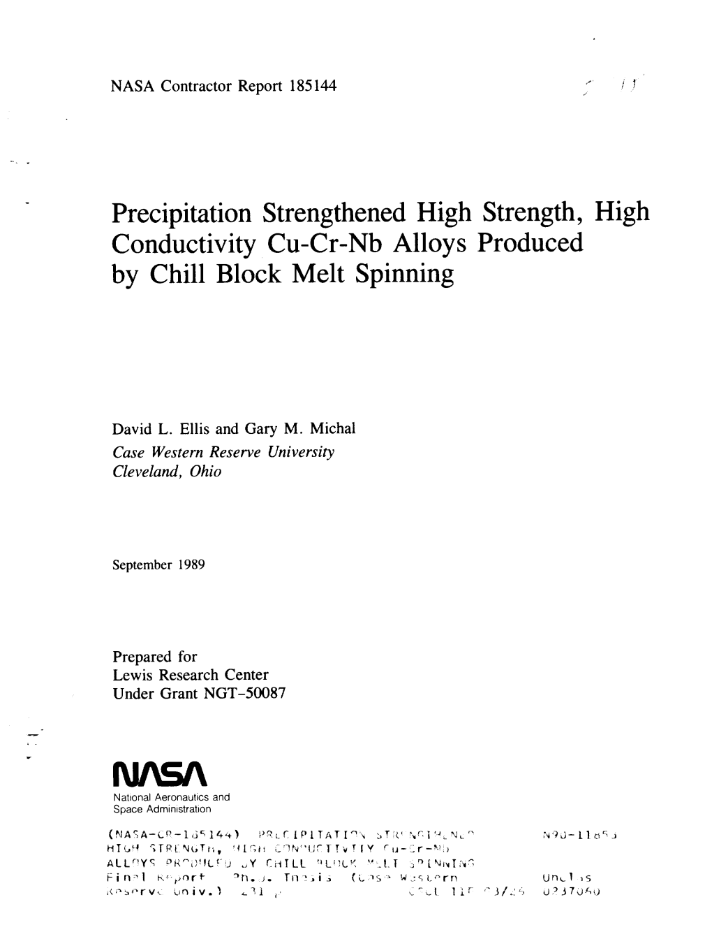 Precipitation Strengthened High Strength, High Conductivity Cu-Cr-Nb Alloys Produced by Chill Block Melt Spinning