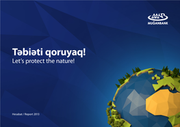 Təbiəti Qoruyaq! Let’S Protect the Nature!