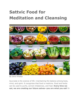 Sattvic Food for Meditation and Cleansing