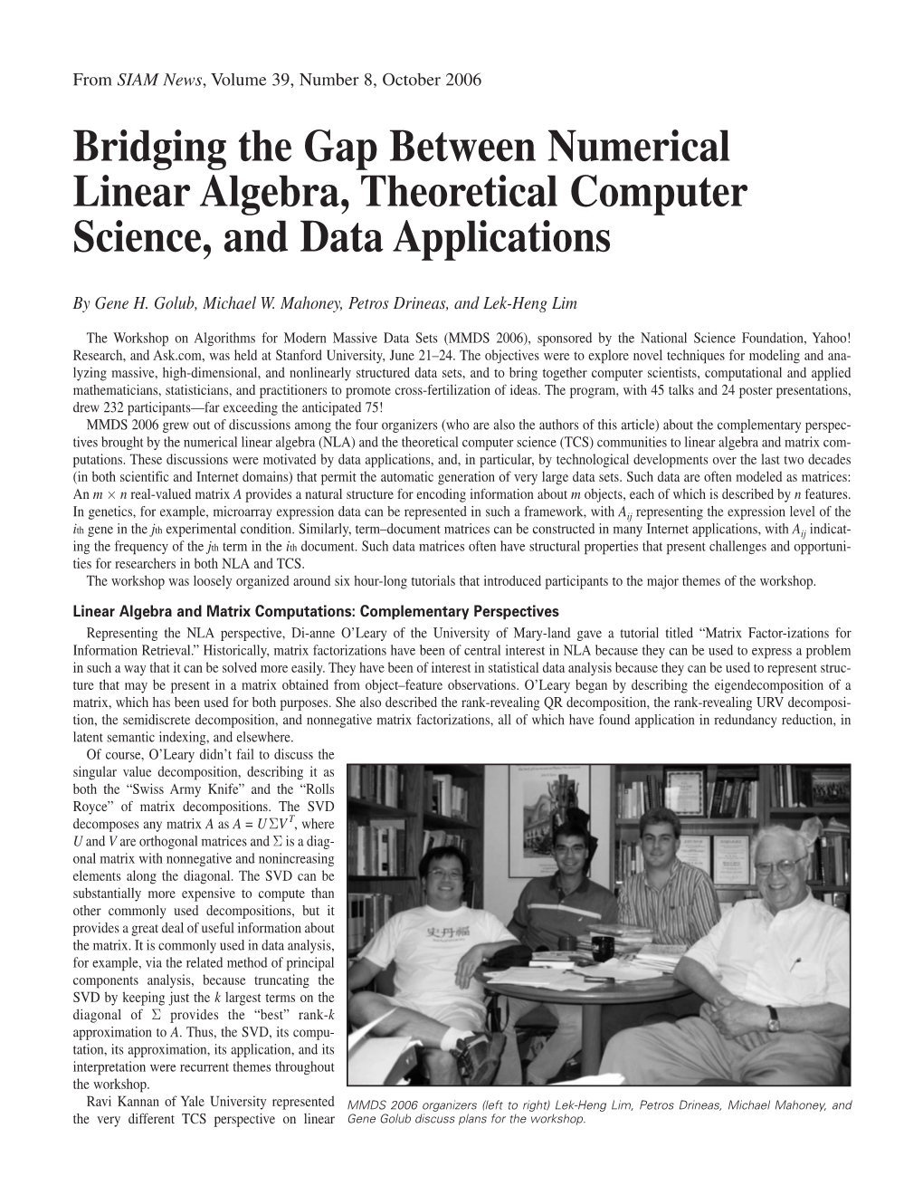 Bridging the Gap Between Numerical Linear Algebra, Theoretical Computer Science, and Data Applications