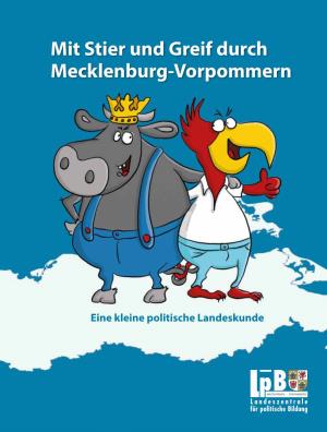 Mit Stier Und Greif Durch Mecklenburg-Vorpommern