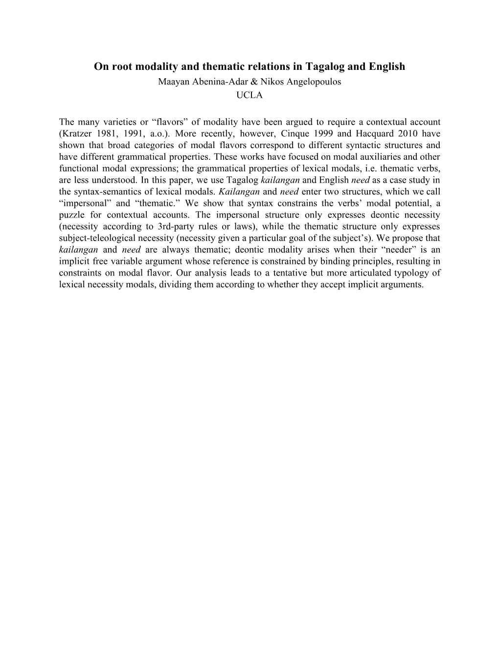 On Root Modality and Thematic Relations in Tagalog and English Maayan Abenina­Adar & Nikos Angelopoulos UCLA